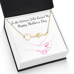 Signature Name Necklace - To The Woman Who Raised Me